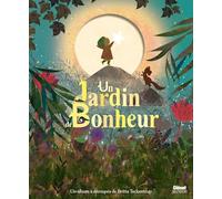 Un jardin de bonheur