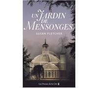 Un jardin de mensonges Susan Fletcher (Auteur), Isabelle Chapman (Traduction)