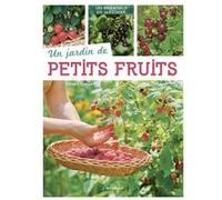 Un jardin de petits fruits Gérard Sasias (Auteur)