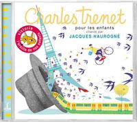 Un Jardin Extraordinaire : Charles Trenet Pour Les Enfants