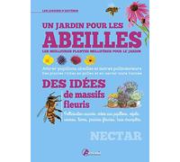 Un jardin pour les abeilles, les meilleures plantes mellifères