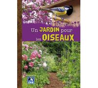 Un jardin pour les oiseaux - Robert Ketchell - Artemis Eds - broché - Guide