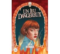 Un jeu dangereux