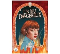 Un Jeu Dangereux