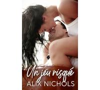 Un jeu risqué