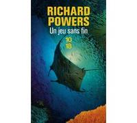 Un jeu sans fin Richard Powers (Auteur), Serge Chauvin (Traduction)