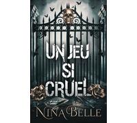 Un Jeu Si Cruel