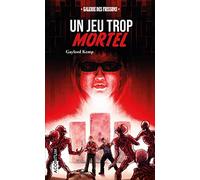 Un jeu trop mortel