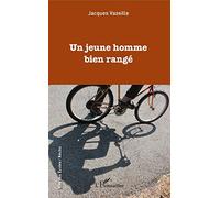 Un jeune homme bien rangé