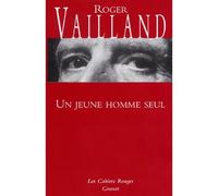 Un jeune homme seul (*) - Roger Vailland - Grasset - broché - Livre