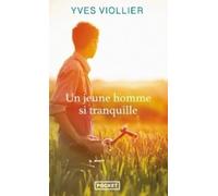 Un jeune homme si tranquille