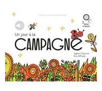 Un jour à la campagne Agnès Chaumié (Auteur), Agnès Chaumié (Chants), Eva Offredo (Illustration)
