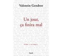 Un jour, ça finira mal