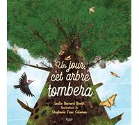 Un jour, cet arbre tombera