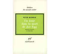 Peter Nichols – Un jour dans la mort de Joe Egg – Livre