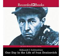 Un Jour dans la Vie d'Ivan Denisovich: Un Roman [Import]