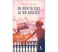 Un jour de plus de ton absence