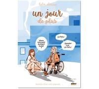 Un jour de plus - Tome 1 - Lola Chaine - Alter comics - cartonné - Bande dessinée