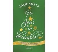 Un jour en décembre Josie Silver (Auteur), Laura Bourgeois (Traduction)