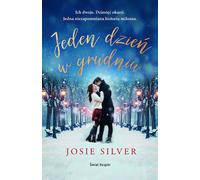 Un jour en décembre - Josie Silver (Buch auf Polnisch)