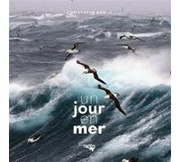 Un jour en mer Christophe Agnus (Auteur)