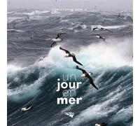 Un jour en mer - Christophe Agnus - Nautilus Medias - relié - Beau livre