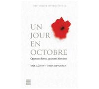 Un Jour En Octobre - Quarante Héros, Quarante Histoires