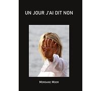 Un jour j'ai dit non