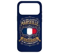 Un Jour J'Ai QUITTÉ Marseille, mais Marseille... Coque pour iPhone 17 Pro Max