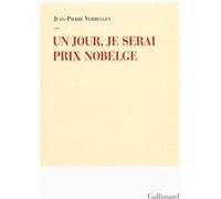 Jean-Pierre Verheggen – Un jour, je serai Prix Nobelge – Broché