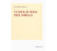 Un jour, je serai Prix Nobelge - Jean-Pierre Verheggen - Gallimard - broché - Poésie