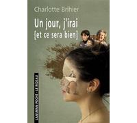 Un jour, j'irai et ce sera bien - Charlotte Brihier - Lansman Eds - Poche - Théâtre