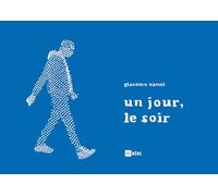 Un jour le soir