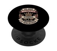 Un Jour Mon Prince Viendra Et Mon Père Le Fracassera PopSockets PopGrip Adhésif