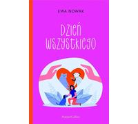 Un jour pour tout - Ewa Nowak (Buch auf Polnisch)