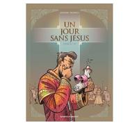 Un jour sans Jésus – Tome 02 – Vents d'Ouest