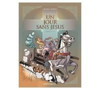 Un jour sans Jésus – Tome 05 – Vents d'Ouest