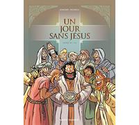 Un jour sans Jésus - Tome 06