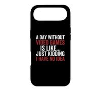Un Jour sans Jeux vidéo I Have No Idea Funny Gamer Coque pour iPhone Air