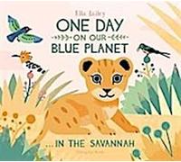 Un jour sur notre planète bleue ...dans la savane