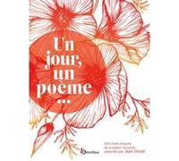 Un jour, un poème... NE Jean Orizet (Auteur), Collectif (Auteur)