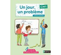 Un jour, un problème - cahier de l'élève CM1