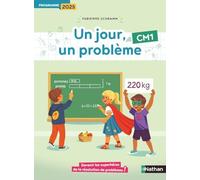 Fabienne Schramm – Un jour, un problème – Cahier de l'élève CM1 – Programme 2025 – Broché