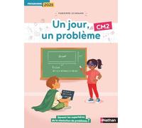 Un jour, un problème - Cahier de l'élève CM2: Programme 2025