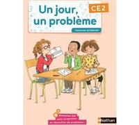 Un jour, un problème - CE2 - Cahier de l'élève Fabienne Schramm (Auteur), François Boule (Contributions), Bruno Egron (Contributions)