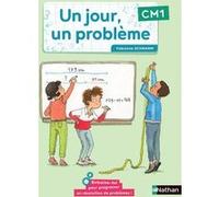 Un jour, un problème - CM1 - Cahier de l'élève Fabienne Schramm (Auteur), François Boule (Contributions), Bruno Egron (Contributions)