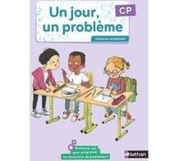 Un jour, un problème - CP - Cahier de l'élève Fabienne Schramm (Auteur), François Boule (Auteur), Bruno Egron (Auteur)