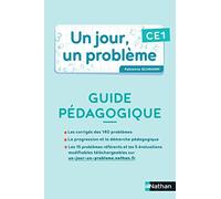 Un jour, un problème - Guide pédagogique + Cahier élève CE1