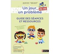 Vinciane Devos, Florent Nouguez – Un jour, un problème PS/MS – Guide des séances et ressources