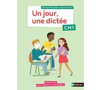 Un jour, une dictée – Cahier CM1 – Nathan